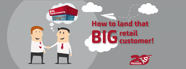 How to land that big retail customer